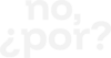 no, &iquest;por? Podcast